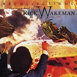 Rick Wakeman - Recollections The Very Best Of Rick Wakeman (1973-1979)