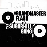 Grandmaster Flash vs The Sugarhill Gang - Grandmaster Flash vs The Sugarhill Gang