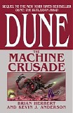 Brian Herbert - The machine crusade