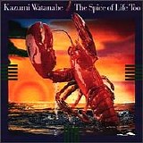 Kazumi Watanabe - The Spice of Life Too