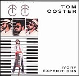 Tom Coster - Ivory Expeditions