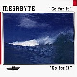 Megabyte - Go for It