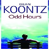 Dean Koontz - Odd Hours