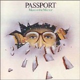Passport - Man in the Mirror