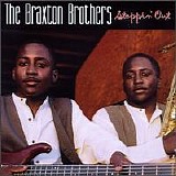 Braxton Brothers - Steppin' Out