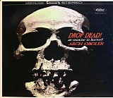 Arch Oboler - - Drop Dead! An Exercise In Horror!