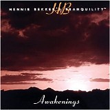 Hennie Bekker - Hennie Bekker's Tranquility - Awakenings