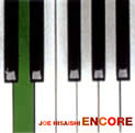 JOE HISAISHI - ENCORE