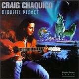 Craig Chaquico - Acoustic Planet