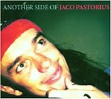 Jaco Pastorius Pastorius Jankeje - Another Side of Jaco Pastorius