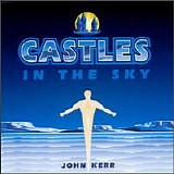 John Kerr - Castles in the Sky