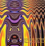 Steve Roach & Vir Unis - Body Electric