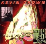 Kevin Chown - Freudian Slip