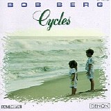 Bob Berg - Cycles