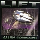 Alien Cowboys - Lift
