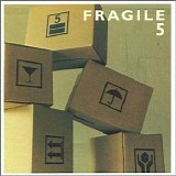 Fragile - Fragile, Vol. 5
