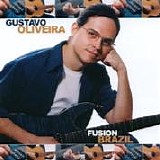 Gustavo Oliveira - Fusion Brazil