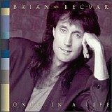 Brian Becvar - Once in a Life