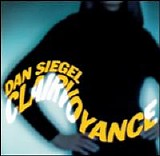 Dan Siegel - Clairvoyance