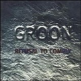 Groon - Refusal to Comply