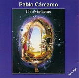 Pablo Carcamo - Fly Away Home