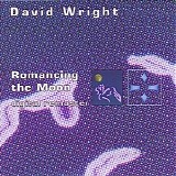 David Wright - Romancing The Moon