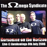 The Omega Syndicate - Horsemen On The Horizon
