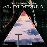 Al Di Meola - The Infinite Desire