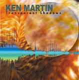 Martin Ken - Transparent Shadows
