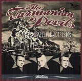Tazmanian Devils - Evil Boppin'