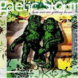 Gaelic Storm - How are we getting home?