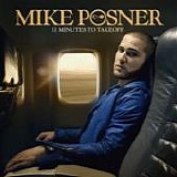 Mike Posner - 31 minutes to takeoff