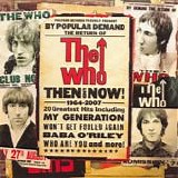 The Who - Then and now [1964-2007]