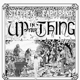 Farm Band, The - Up In Your Thing