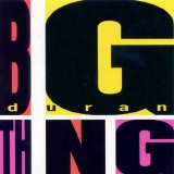 Duran Duran - Big Thing - Cd 1