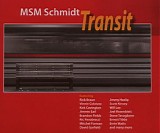 Msm Schmidt - Transit