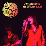 Jefferson Airplane - A Weekend At Winterland