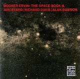 Booker Ervin - The Space Book