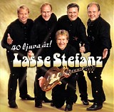 Lasse Stefanz - 40 ljuva Ã¥r!