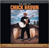 Brown, Chuck - The Best Of Chuck Brown - Disc 1