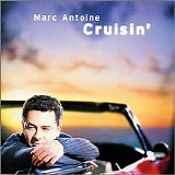 Antoine, Marc - Cruisin'