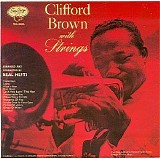 Brown, Clifford - Clifford Brown with Strings