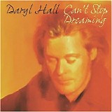 Hall, Daryl - Can't Stop Dreaming