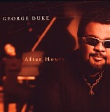 Duke, George - After Hours