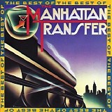 Manhattan Transfer - The Best Of Manhattan Transfer