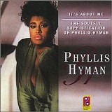 Hyman, Phyllis - It's About Me