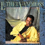 Vandross, Luther - Give Me The Reason
