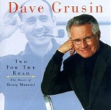 Grusin, Dave - Two For The Road