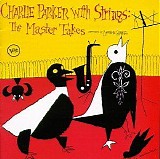 Parker, Charlie - With Strings - The Master Takes