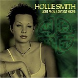 Hollie Smith - Light from a Distant Shore
